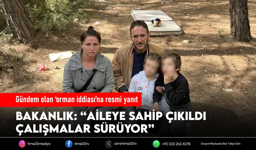 İzmir’de gündem olan aileyle ilgili açıklama