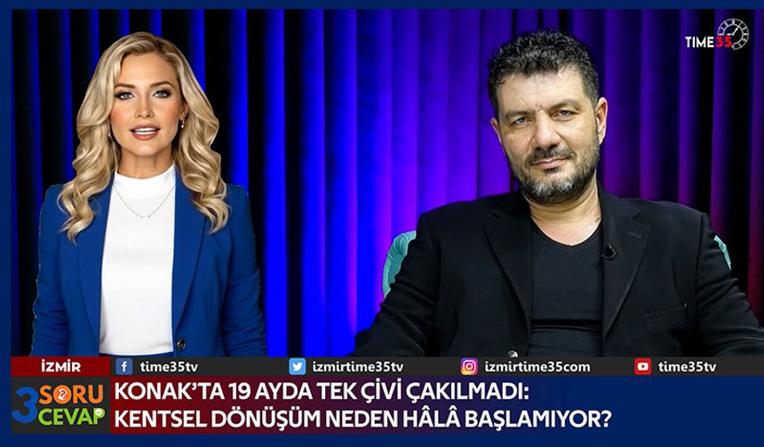 Konak’ta 19 Ayda Tek Çivi Çakılmadı: Kentsel Dönüşüm Neden Hâlâ Başlamıyor?