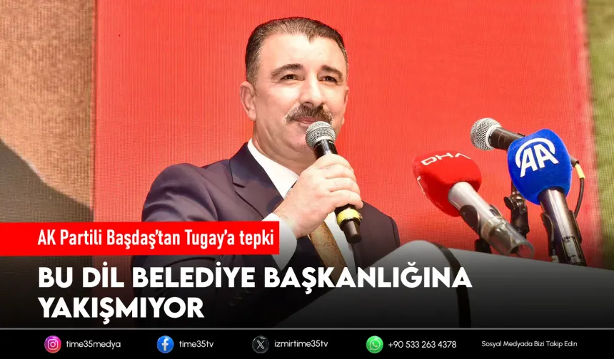 AK Partili Başdaş'dan Cemil Tugay'a tepki