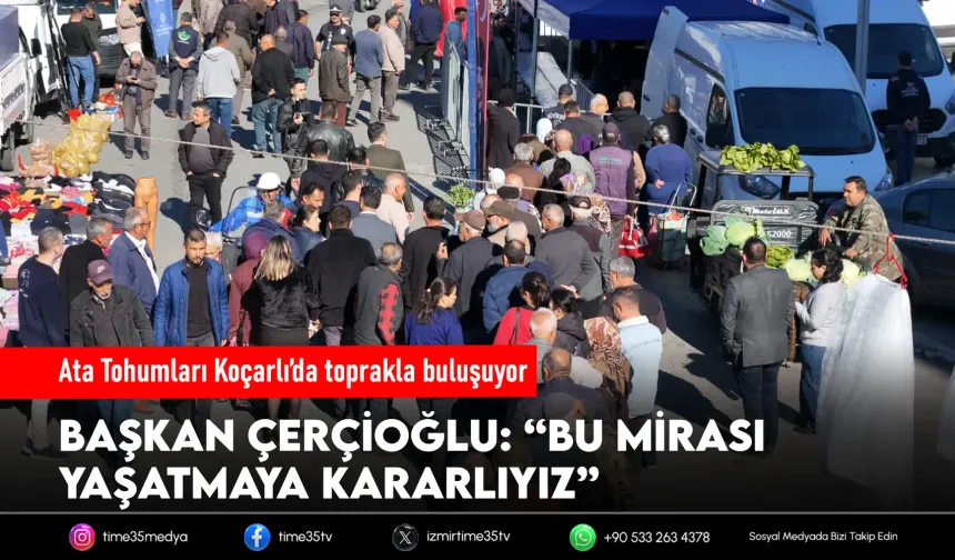 Aydın Büyükşehir’den Koçarlı’ya Ata Tohumu desteği