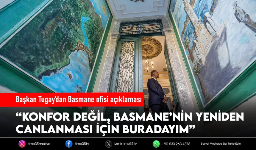 Başkan Tugay’dan Ay Yıldızlı Konak açıklaması
