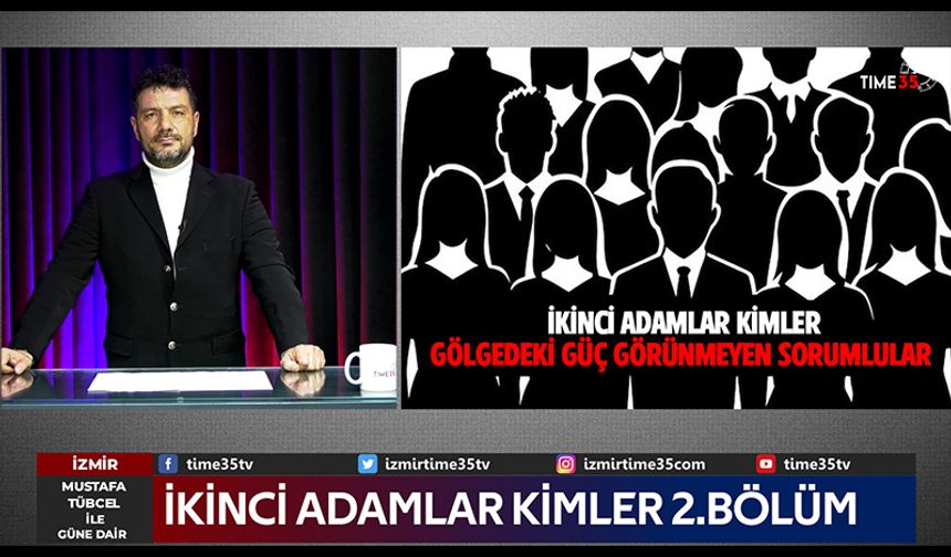 İkinci adamlar – 2.Bölüm