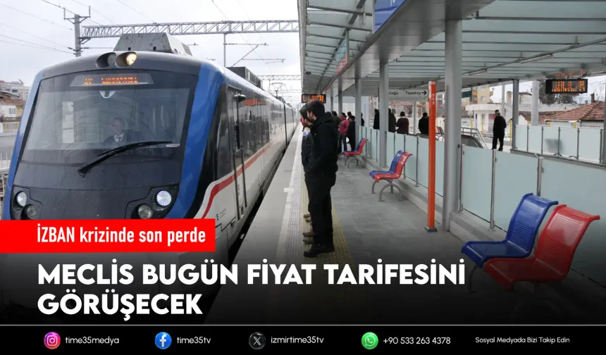 İZBAN tarifesi yeniden değerlendiriliyor: İlk adım Meclis’te