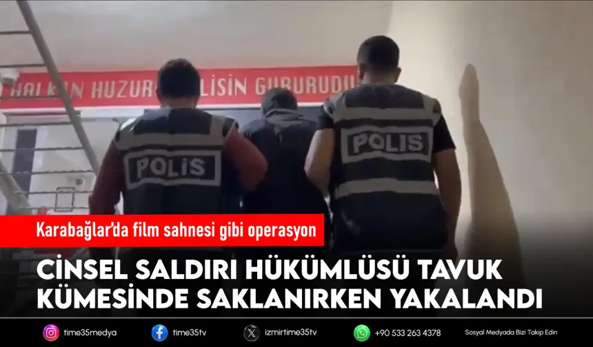 Firari şahıs tavuk kümesinde yakalandı