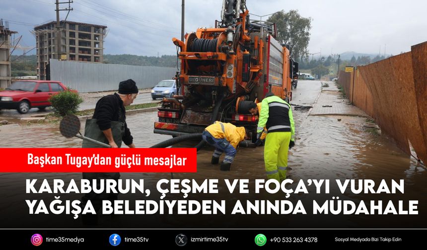 İzmir’de şiddetli yağış alarmı: Ekipler seferber oldu