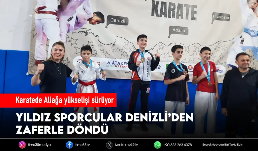 Aliağalı karatecilerden Denizli’de büyük başarı