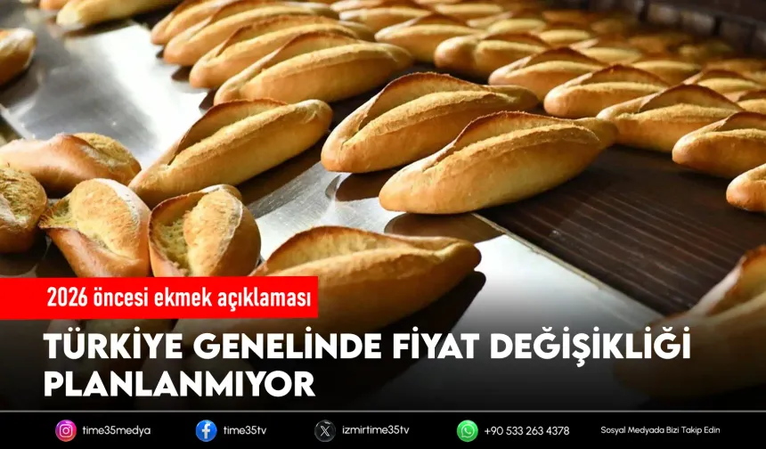 Ekmek fiyatına 2026’da da zam yapılmayacak