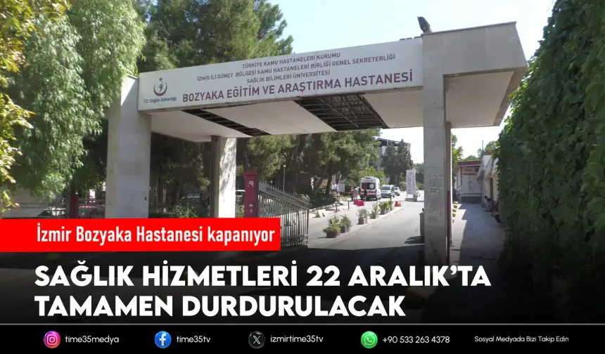 Bozyaka Hastanesi kapılarını kapatıyor