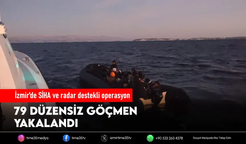 İzmir'de SİHA ve radar destekli operasyon