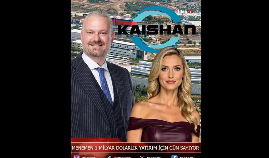 Menemen 1 Milyar Dolarlık Yatırım İçin Gün Sayıyor