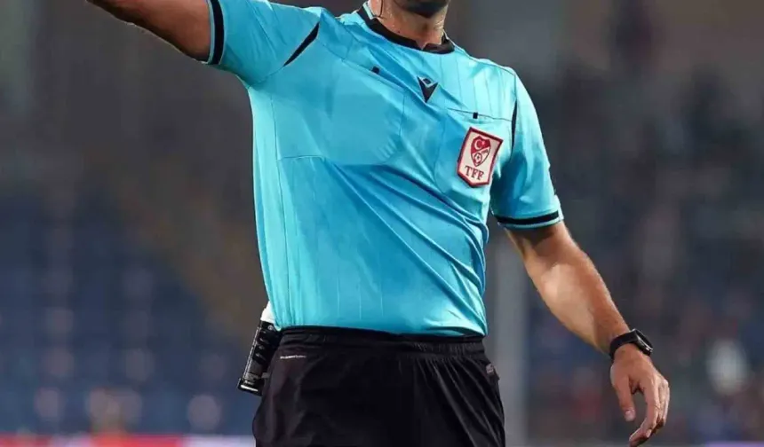 Süper Lig’de 7’nci haftanın hakemleri belli oldu