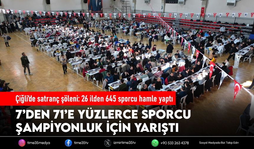 Çiğli’de satranç şöleni: 26 ilden 645 sporcu hamle yaptı