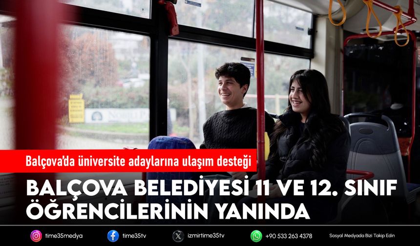 Balçova’da üniversite adaylarına ulaşım desteği