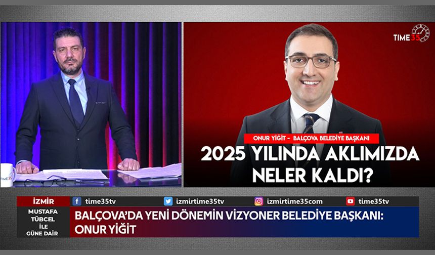 Balçova’da Yeni Dönemin Vizyoner Belediye Başkanı: Onur Yiğit