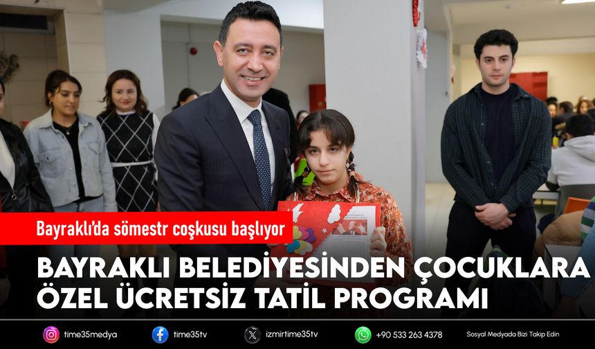 Bayraklı’da sömestr coşkusu başlıyor