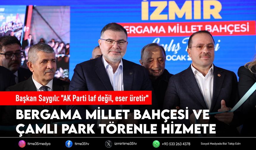 Başkan Saygılı: "AK Parti laf değil, eser üretir"