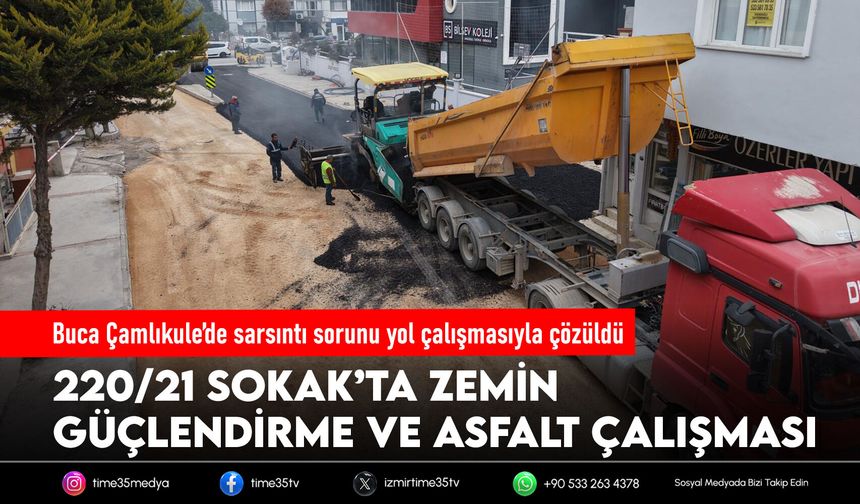 Buca Çamlıkule’de sarsıntı sorunu yol çalışmasıyla çözüldü