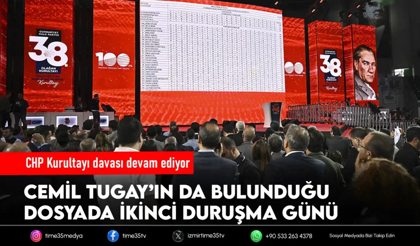 Tugay’ın yargılandığı CHP Kurultayı davası bugün görülüyor