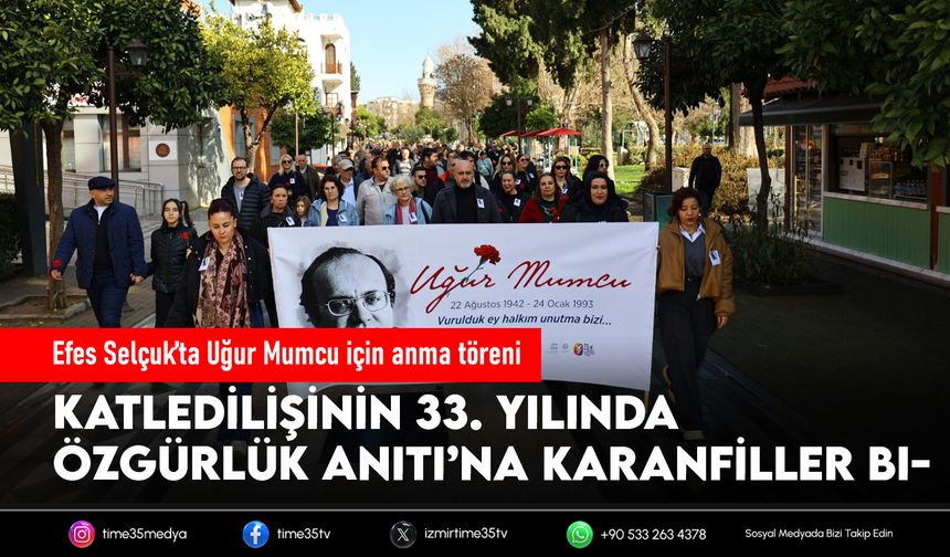 Efes Selçuk’ta Uğur Mumcu için anma töreni