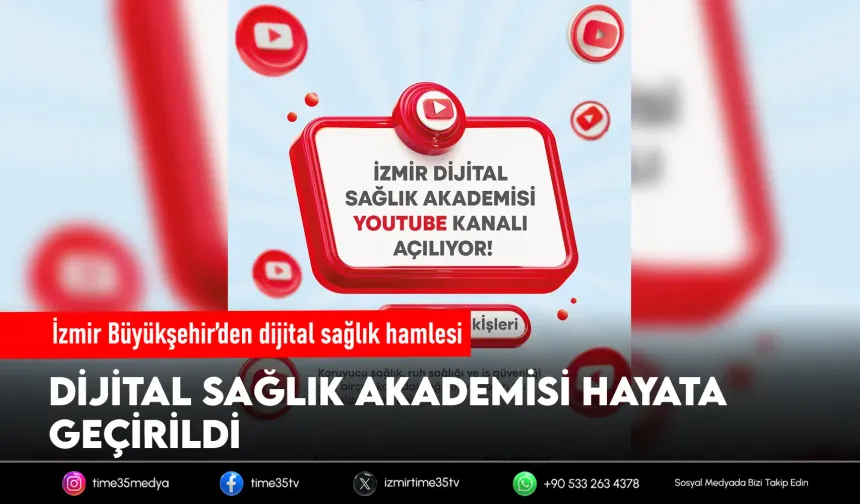 İzmir Dijital Sağlık Akademisi başladı