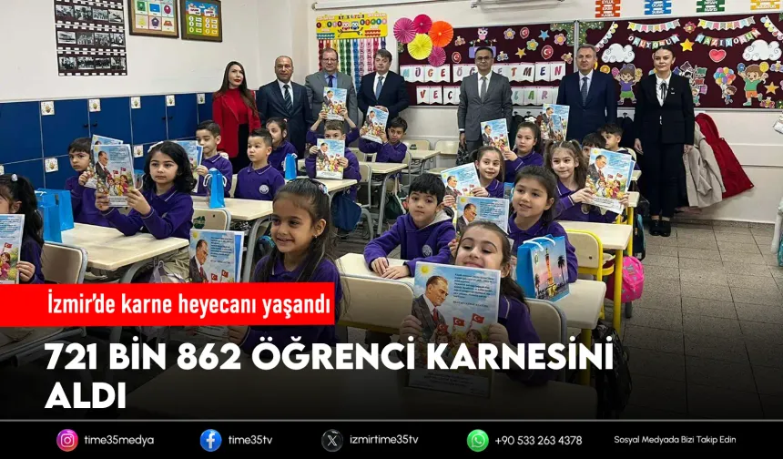 İzmir'de 721 bin 862 öğrenci karne aldı