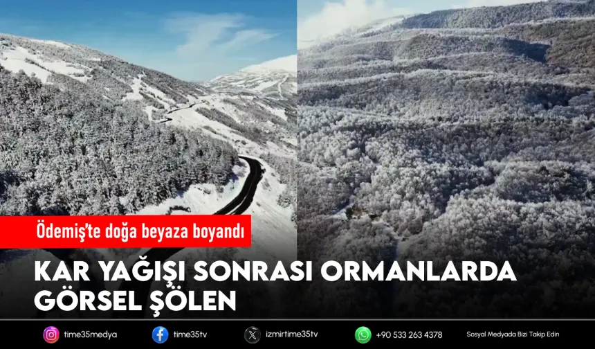 İzmir Ödemiş'te yüksek kesimler beyaza büründü