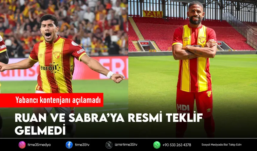 Göztepe'de Sabra ve Ruan'a alıcı çıkmadı