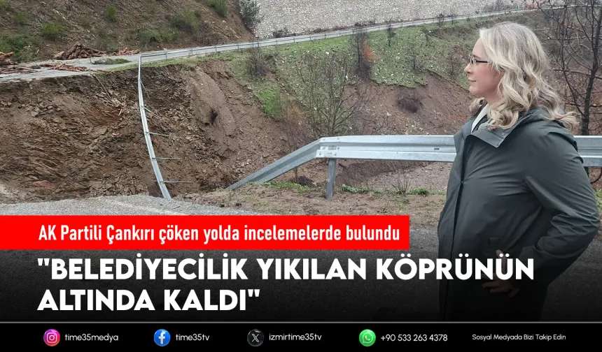 AK Partili Çankırı çöken yolda incelemelerde bulundu