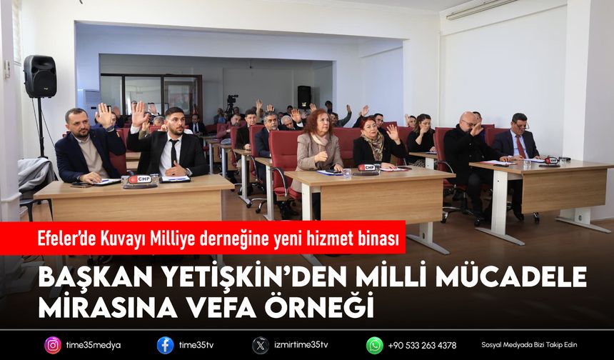 Efeler’de Kuvayı Milliye derneğine yeni hizmet binası