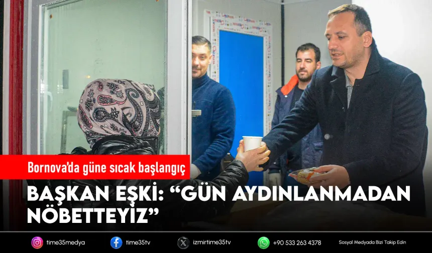 Bornova’da güne sıcak başlangıç