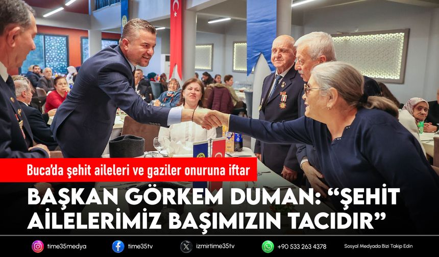 Buca’da şehit aileleri ve gaziler onuruna iftar