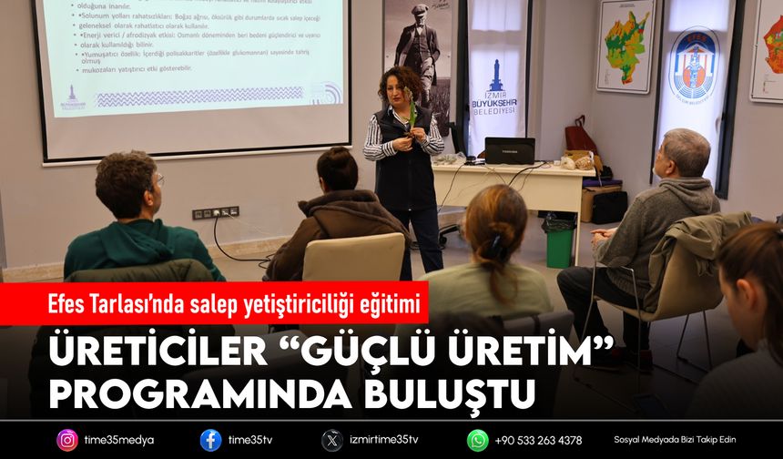 Efes Tarlası’nda salep yetiştiriciliği eğitimi