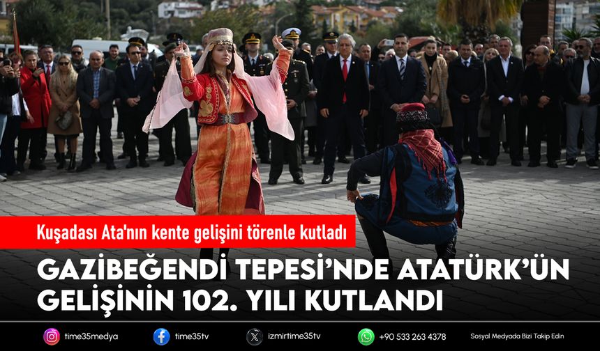 Kuşadası Ata'nın kente gelişini törenle kutladı