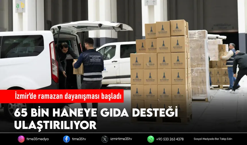 İzmir’de 65 bin sofraya ramazan desteği
