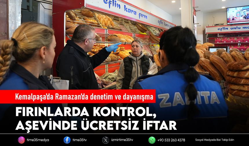Kemalpaşa’da Ramazan’da denetim ve dayanışma
