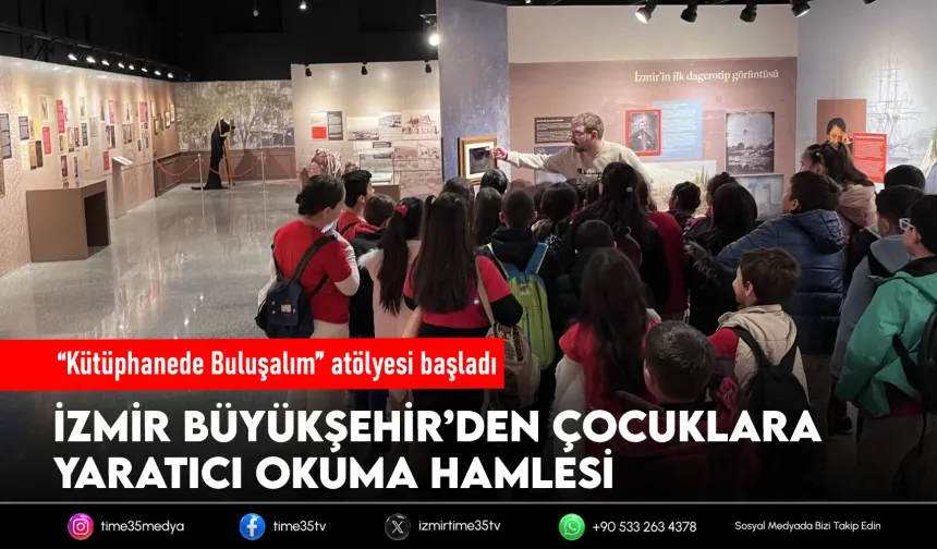 İzmir’de çocuklara yaratıcı okuma atölyesi