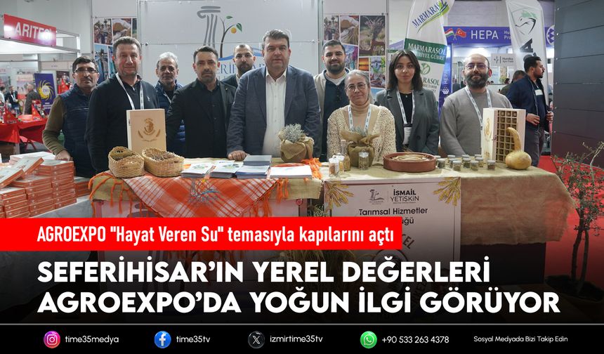 AGROEXPO "Hayat Veren Su" temasıyla kapılarını açtı