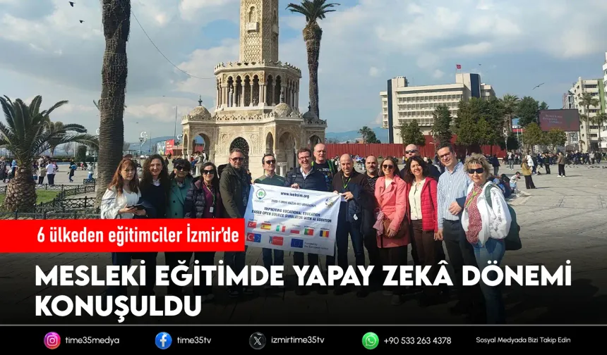 Mesleki eğitimde dijital dönüşüm İzmir’den başladı