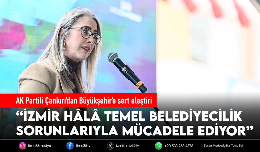 AK Partili Çankırı’dan Büyükşehir’e sert eleştiri