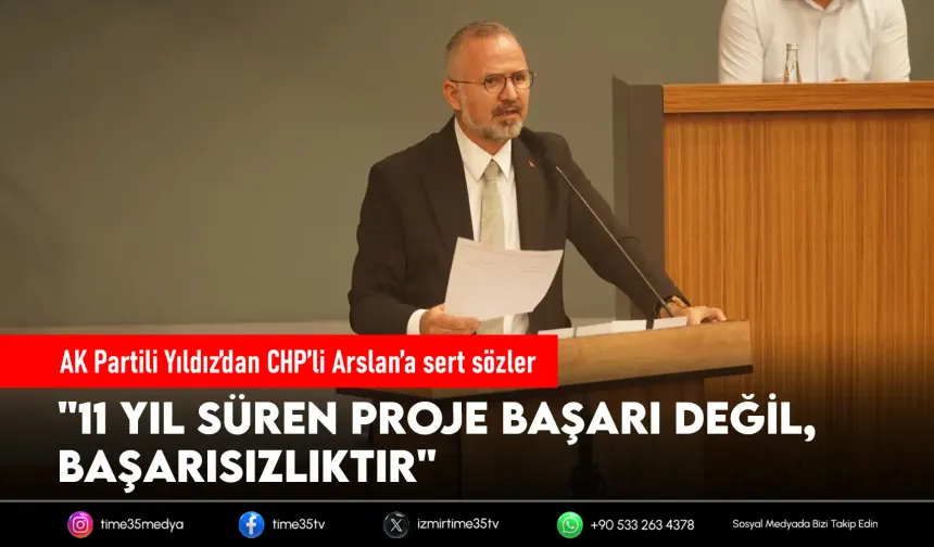 AK Partili Yıldız’dan CHP’li Arslan’a sert sözler