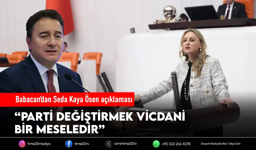 Babacan’dan CHP’ye geçen Seda Kaya Ösen yorumu