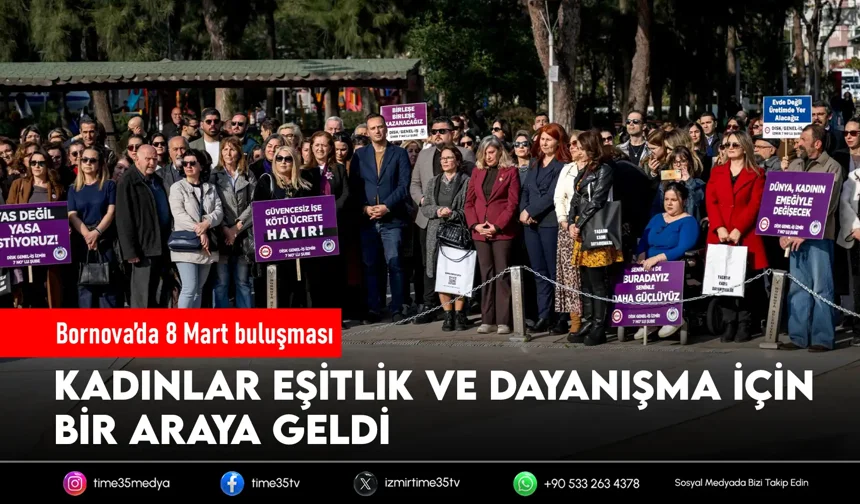 Bornova’da 8 Mart’ta kadın dayanışması