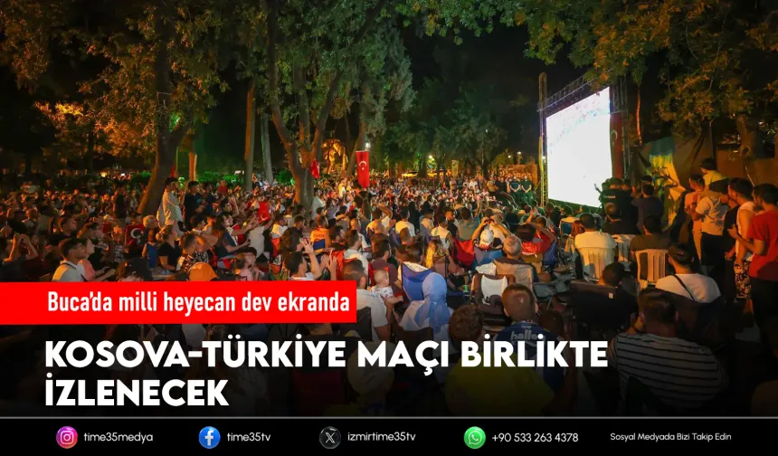 Bucalılar milli maçı dev ekranda izleyecek