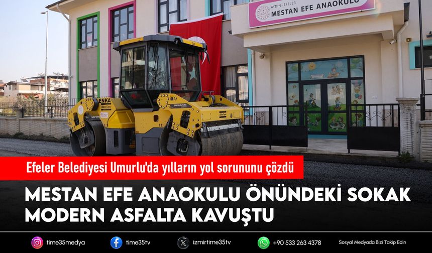 Efeler Belediyesi Umurlu'da yılların yol sorununu çözdü