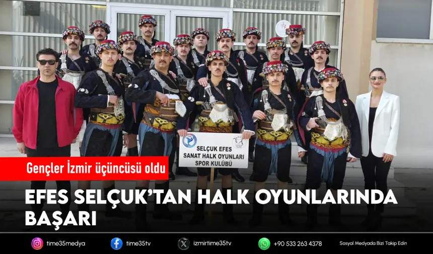 İzmir İl Yarışması’nda Efes Selçuk’a üçüncülük