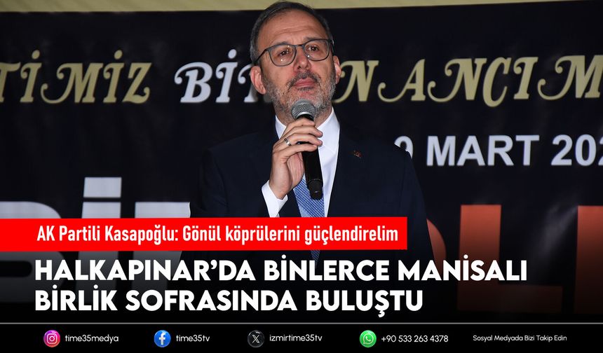 AK Partili Kasapoğlu: Gönül köprülerini güçlendirelim