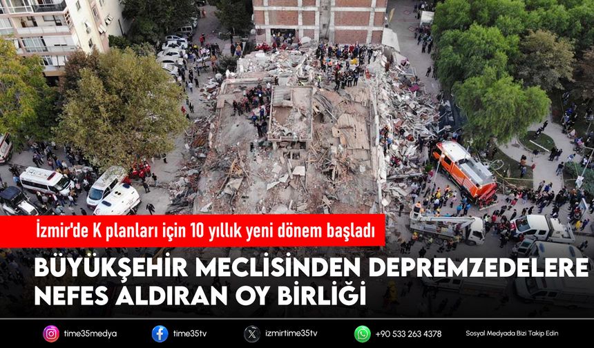 İzmir'de K planları için 10 yıllık yeni dönem başladı