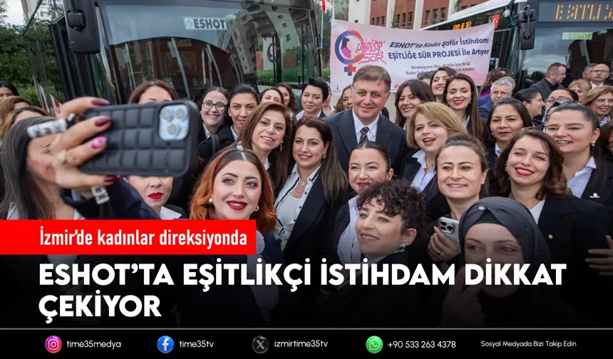 İzmir’de kadınlar ulaşım sektöründe güçleniyor