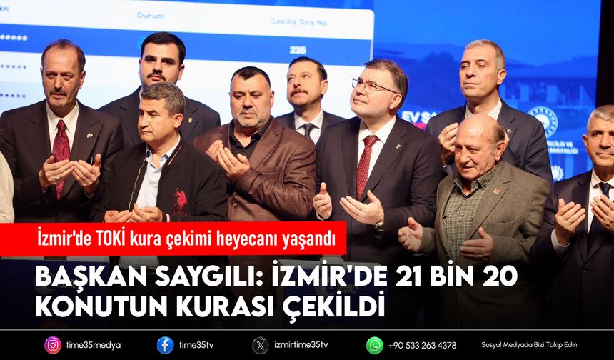 Başkan Saygılı’dan TOKİ kura çekimi sonrası açıklama