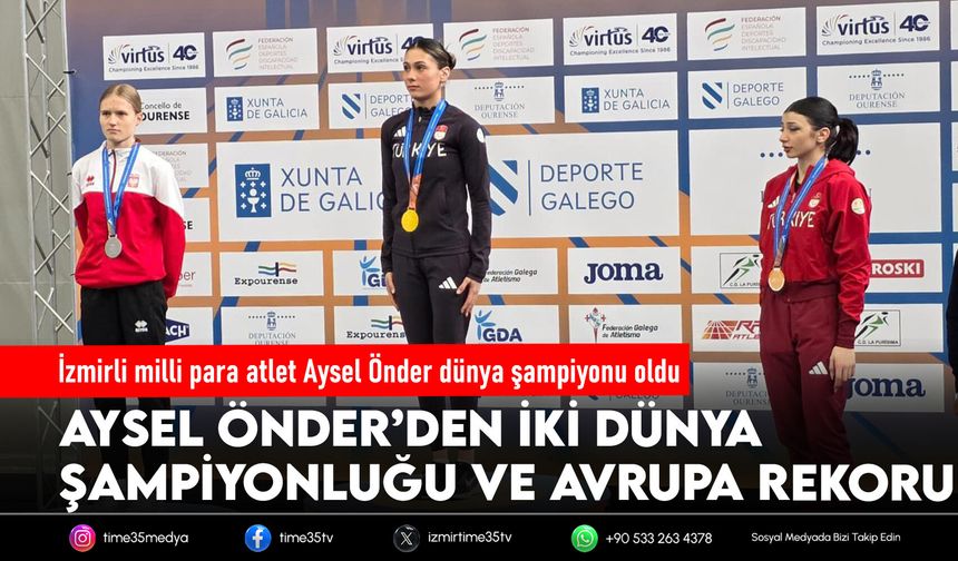 İzmirli milli para atlet Aysel Önder dünya şampiyonu oldu